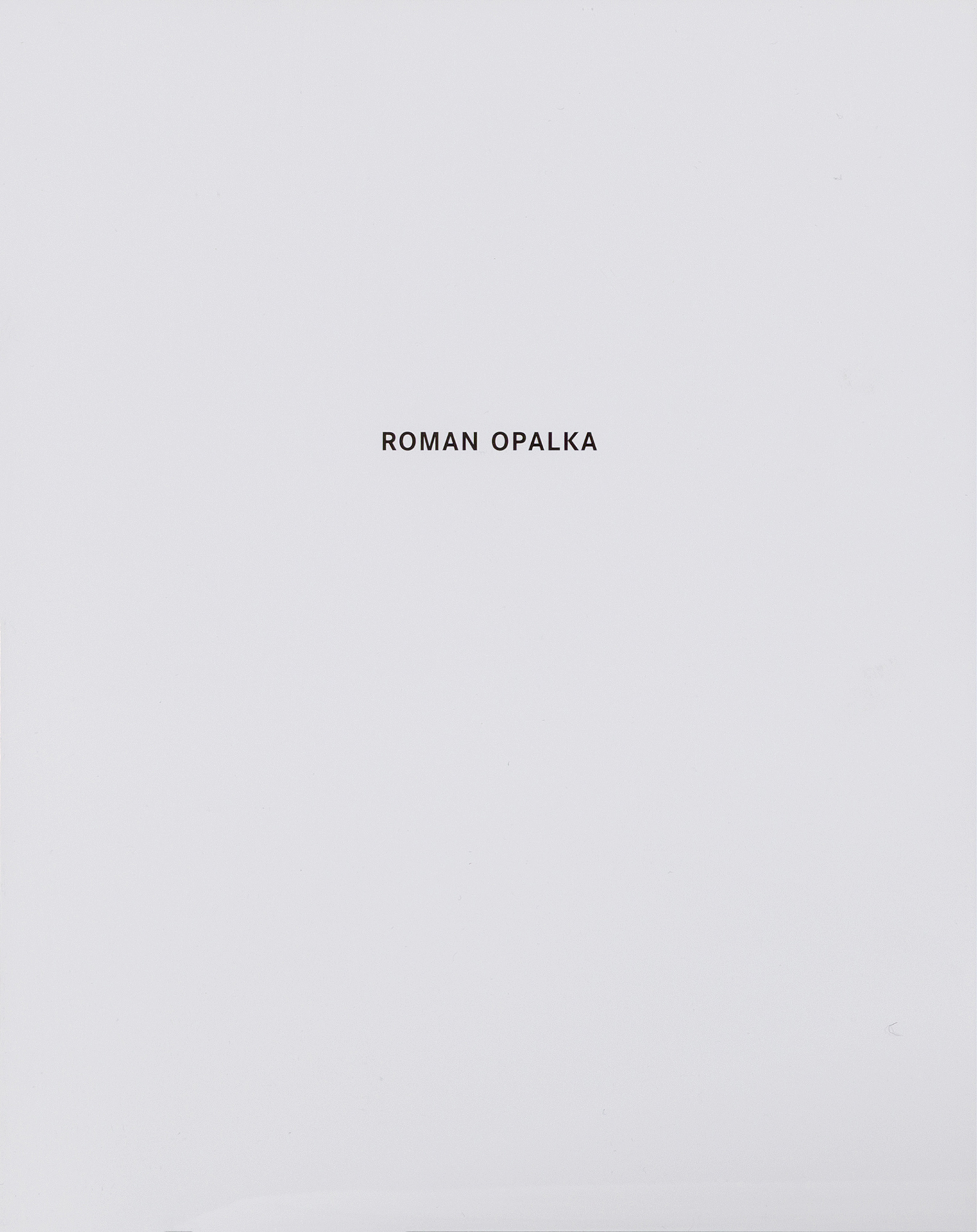 Opałka 1965 / 1 - ∞ - Roman Opałka